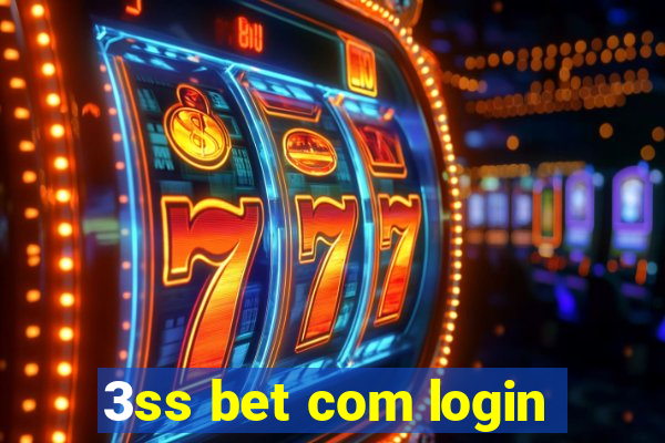 3ss bet com login